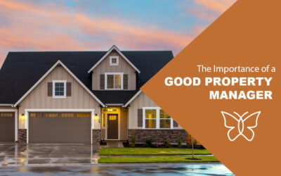 The Importance of a Good Property Manager